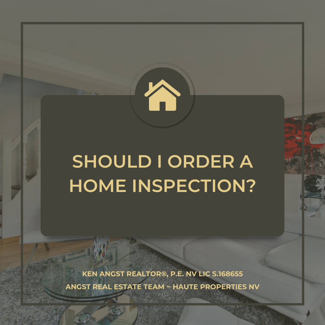 Should I order a home inspection text over blurred out living background.