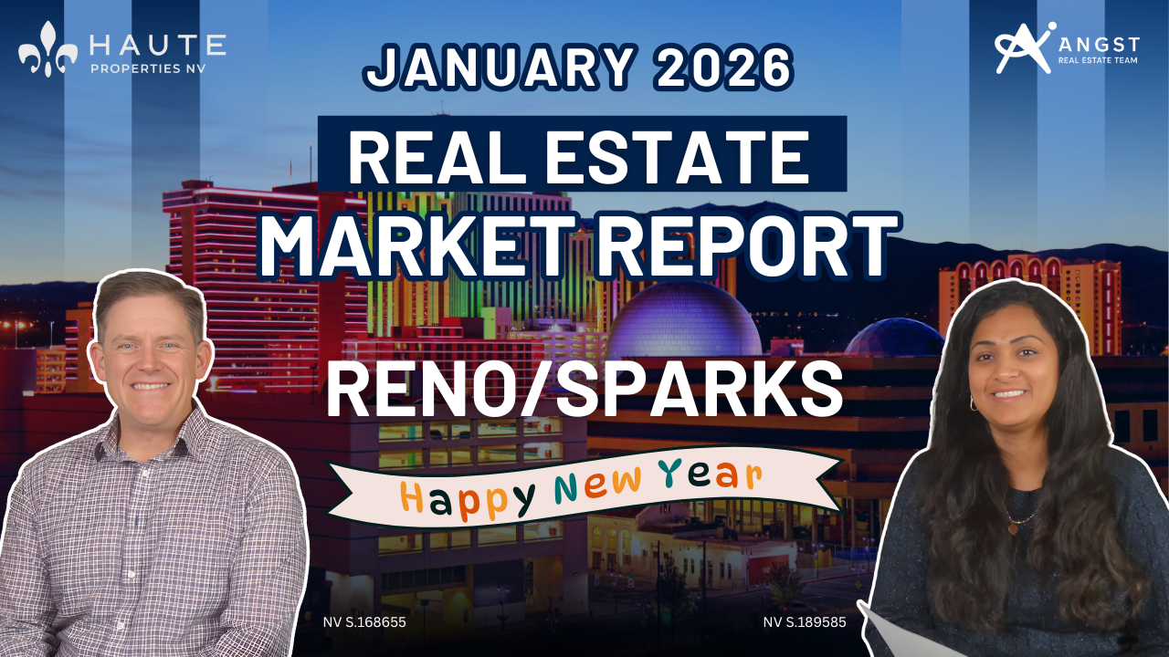 January  Real Estate Market Report Reno/Sparks with images of Ken Angst and Neetha Gorla, realtors with Haute Properties