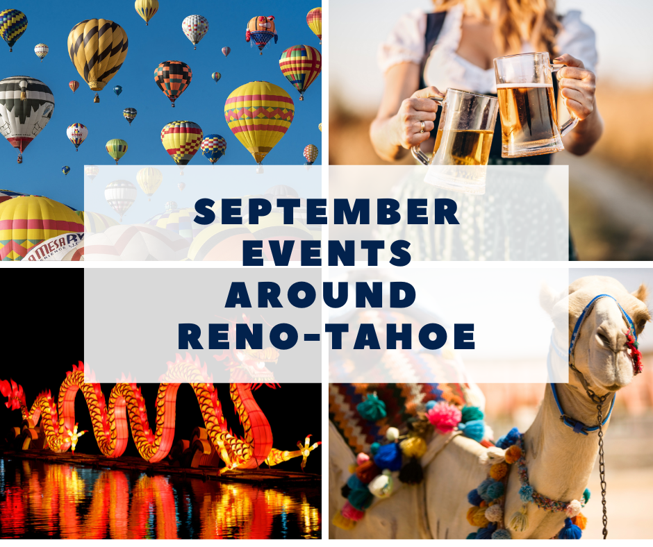 September Events Around Reno-Tahoe text over images of hot air balloons, woman holding beer steins, dragonlights display and camel.